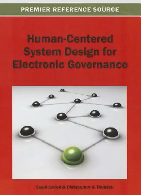 Human-Centered System Design for Electronic Governance (English, Saqib Saeed | Christopher G. Reddick)