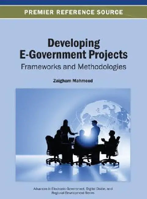 Developing E-Government Projects (English, Zaigham Mahmood)