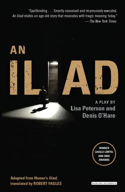 An Iliad (English, Lisa Peterson | Denis O'Hare)