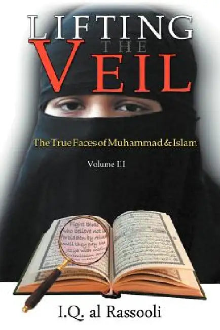 Lifting the Veil (English, Iq Al Rassooli)