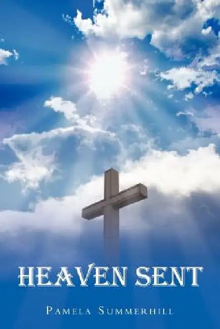 Heaven Sent (English, Pamela Summerhill)