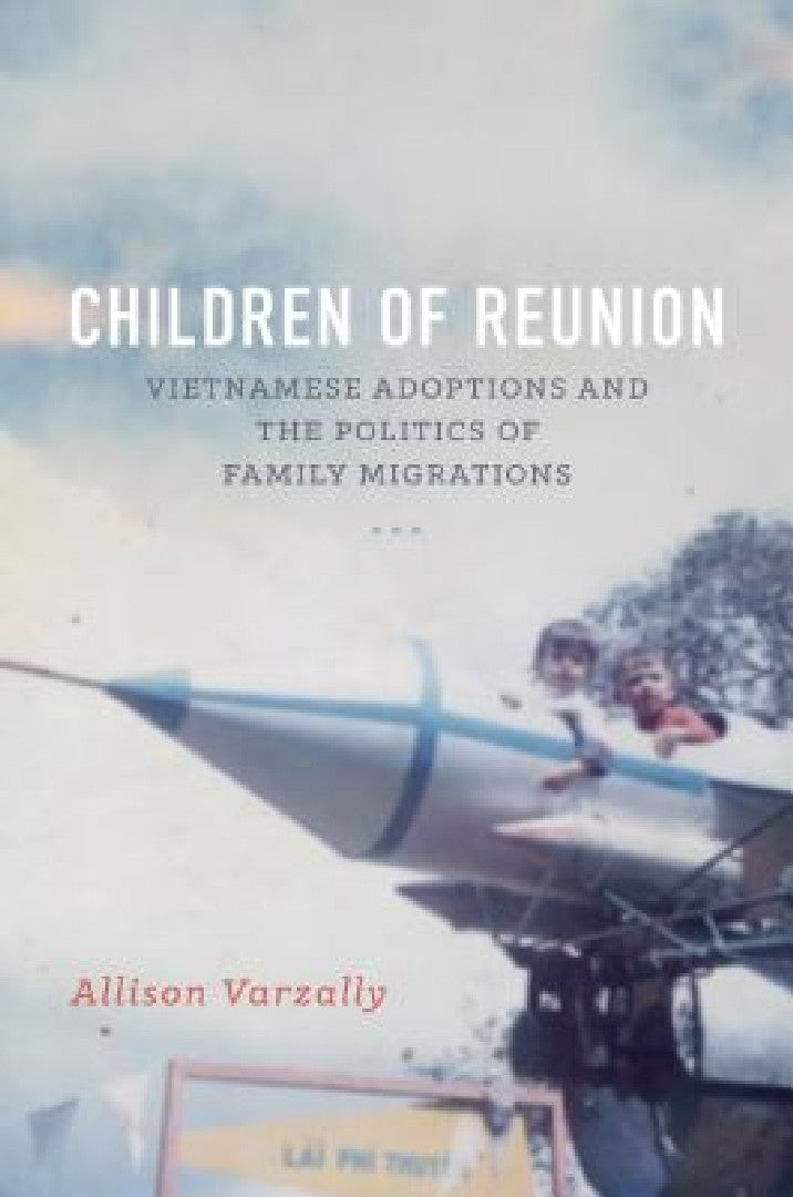 Children of Reunion (English, Allison Varzally)