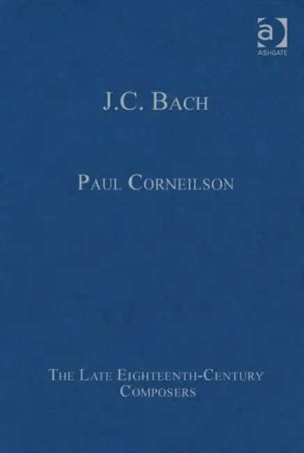 J.C. Bach (English, Paul Corneilson)