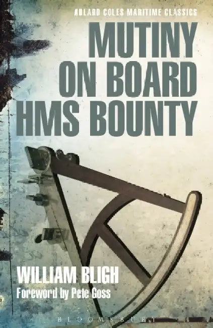 Mutiny on Board HMS Bounty (English, William Bligh)