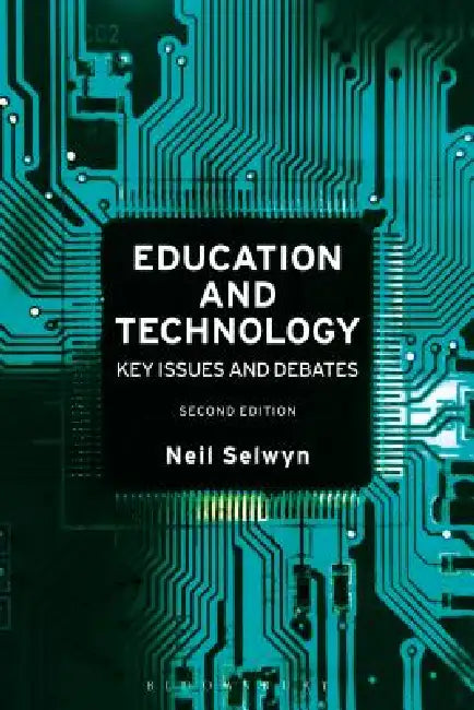Education and Technology (English, Neil Selwyn)