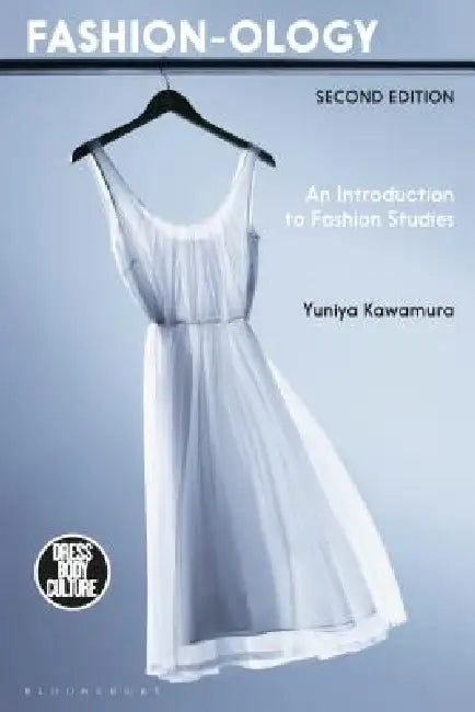 Fashion-Ology (English, Yuniya Kawamura | Joanne B. Eicher)