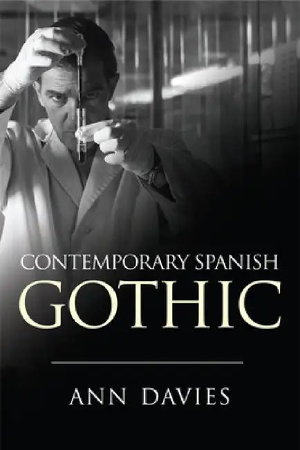 Contemporary Spanish Gothic (English, Ann Davies)