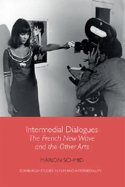 Intermedial Dialogues (English, Marion Schmid)
