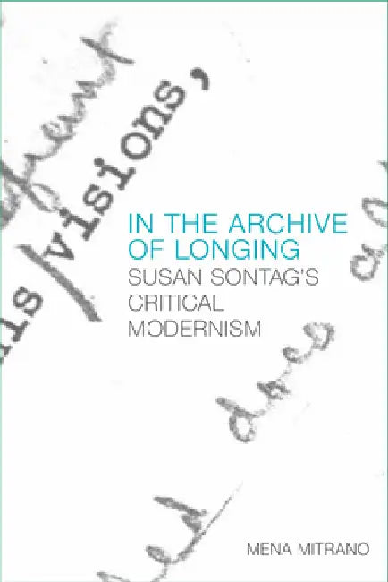 In the Archive of Longing (English, Mena Mitrano)