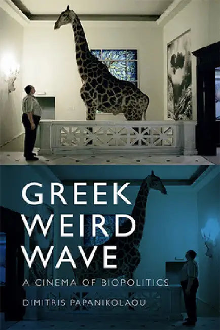 Greek Weird Wave (English, Dimitris Papanikolaou)