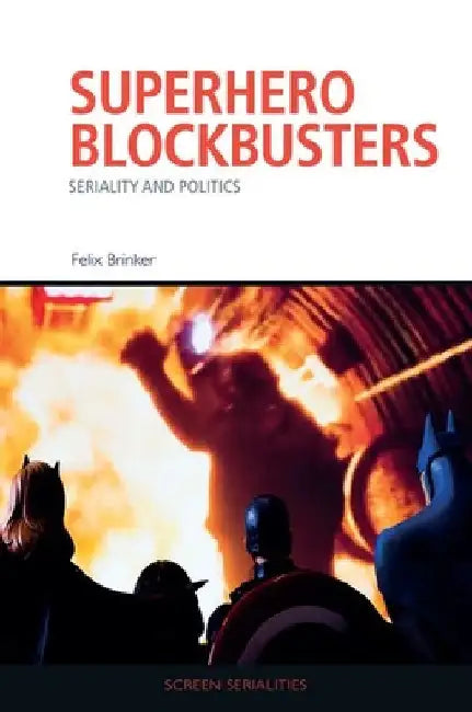 Superhero Blockbusters (English, Felix Brinker)