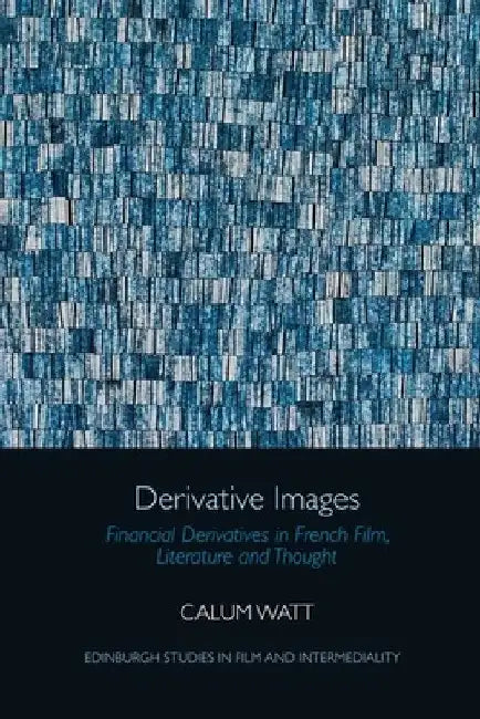 Derivative Images (English, Calum Watt)