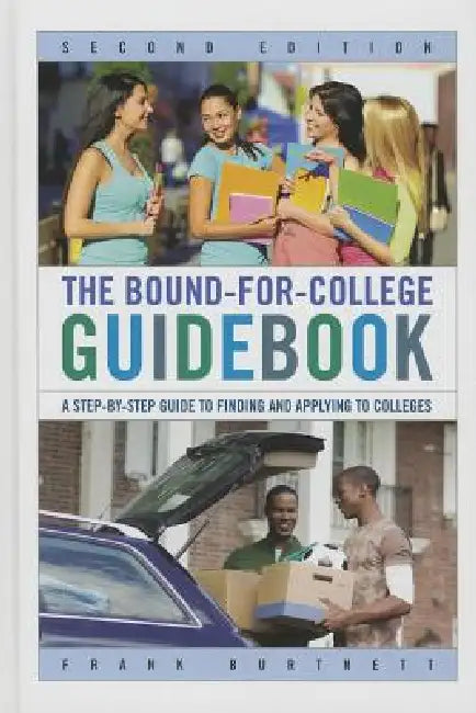Bound-for-College Guidebook (English, Frank Burtnett)