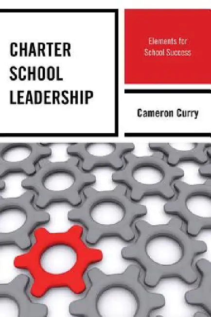 Charter School Leadership (English, Cameron Curry)