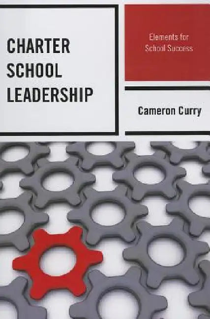 Charter School Leadership (English, Cameron Curry)