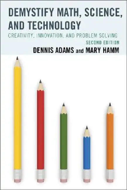 Demystify Math, Science, and Technology (English, Dennis Adams | Mary Hamm)