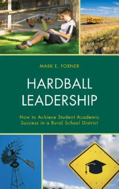 Hardball Leadership (English, Mark Forner)