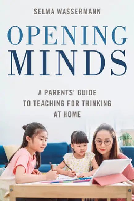 Opening Minds (English, Selma Wassermann)