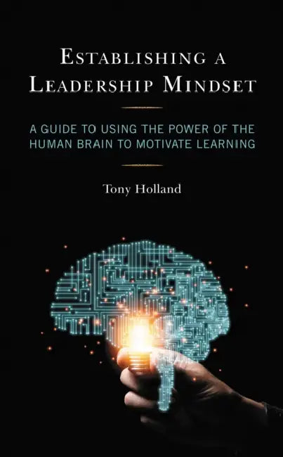 Establishing a Leadership Mindset (English, Tony Holland)