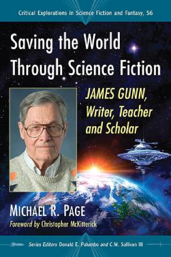 Saving the World Through Science Fiction (English, Michael R. Page | Donald E. Palumbo | III Sullivan C. W.)