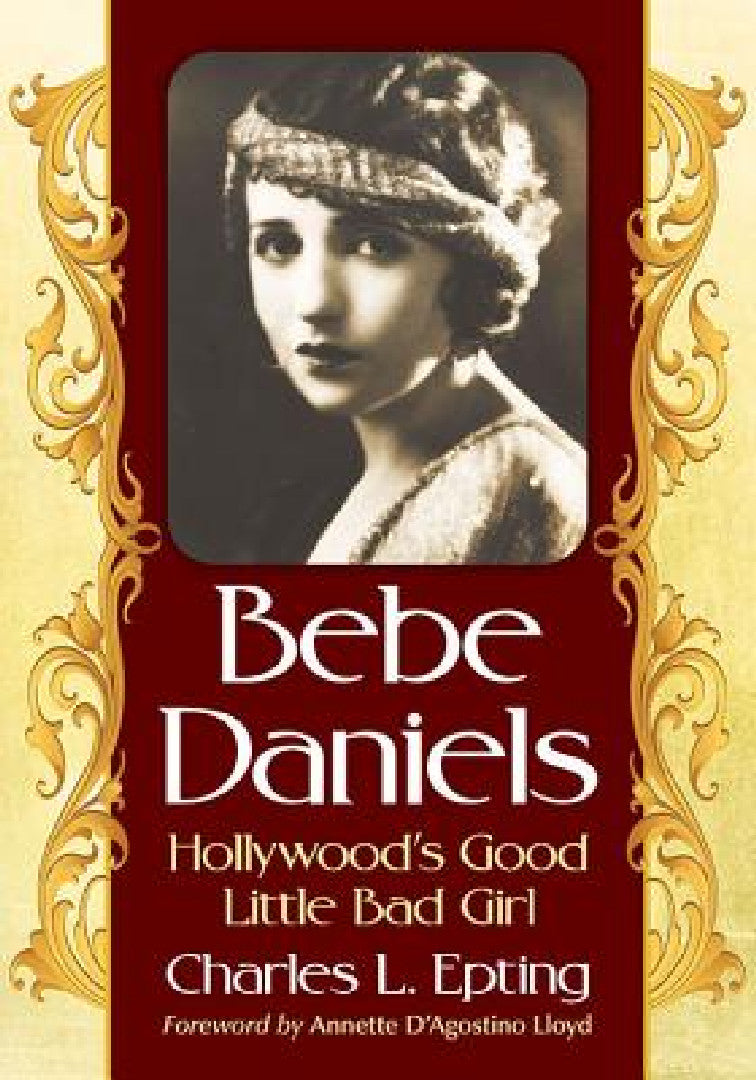 Bebe Daniels (English, Charles L. Epting)
