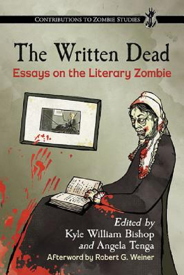 The Written Dead (English, Kyle William Bishop | Angela Tenga)