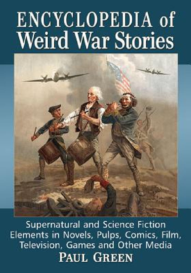 Encyclopedia of Weird War Stories (English, Paul Green)