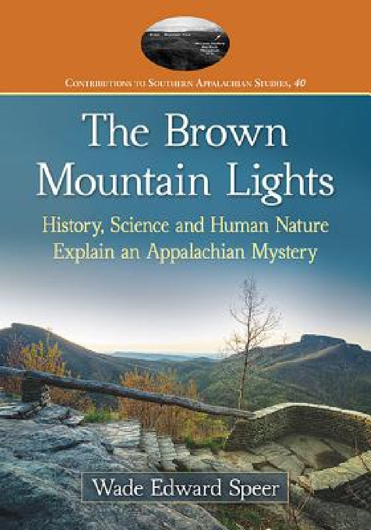 The Brown Mountain Lights (English, Wade Edward Speer)