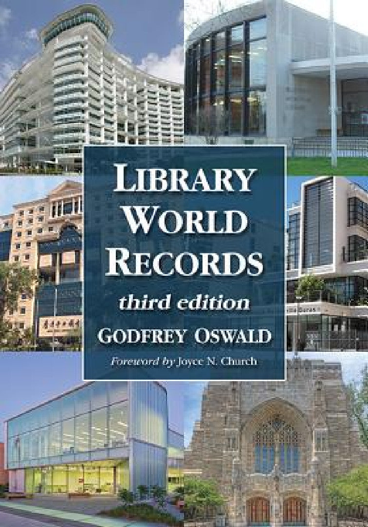 Library World Records, 3d ed. (English, Godfrey Oswald)