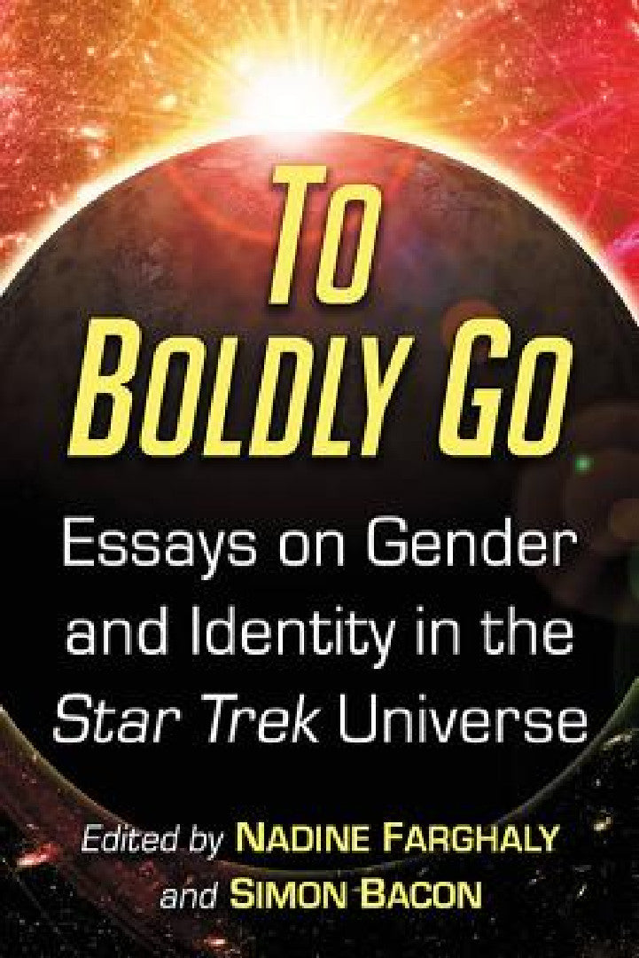 To Boldly Go (English, Nadine Farghaly | Simon Bacon)