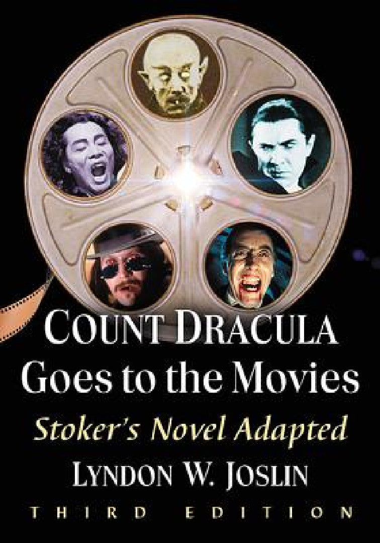 Count Dracula Goes to the Movies (English, Lyndon W. Joslin)