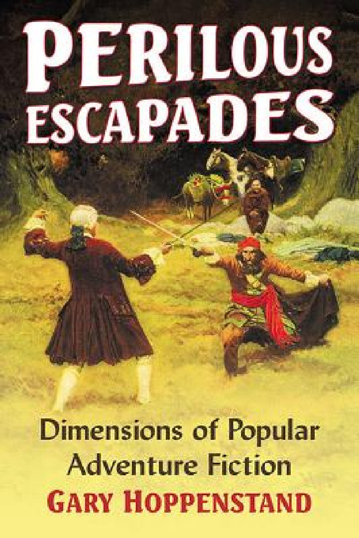 Perilous Escapades (English, Gary Hoppenstand)