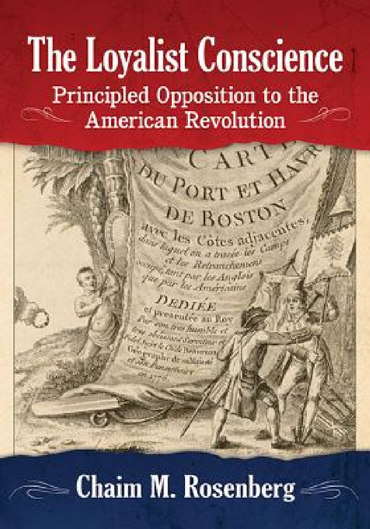 The Loyalist Conscience (English, Chaim M. Rosenberg)