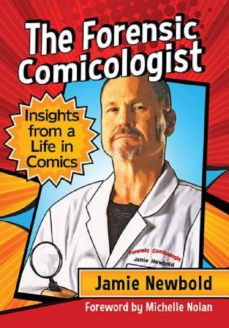The Forensic Comicologist (English, Jamie Newbold)