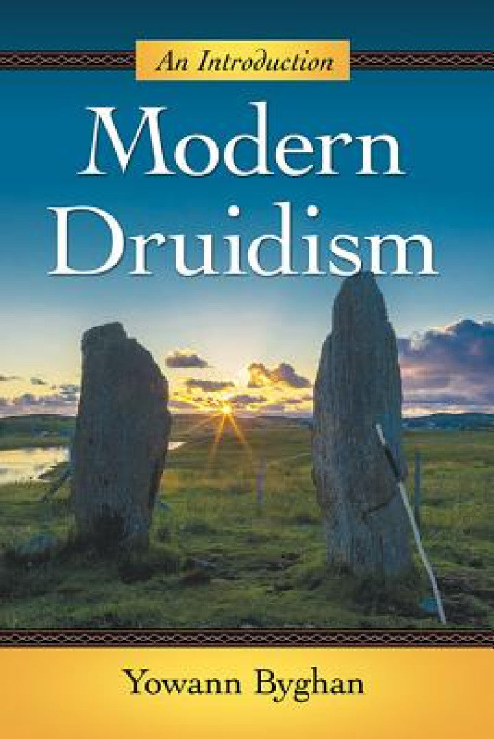Modern Druidism (English, Yowann Byghan)