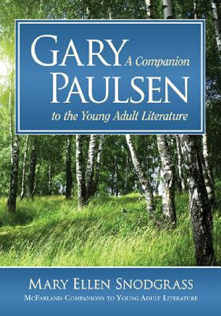 Gary Paulsen (English, Mary Ellen Snodgrass)