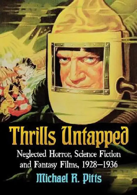Thrills Untapped (English, Michael R. Pitts)