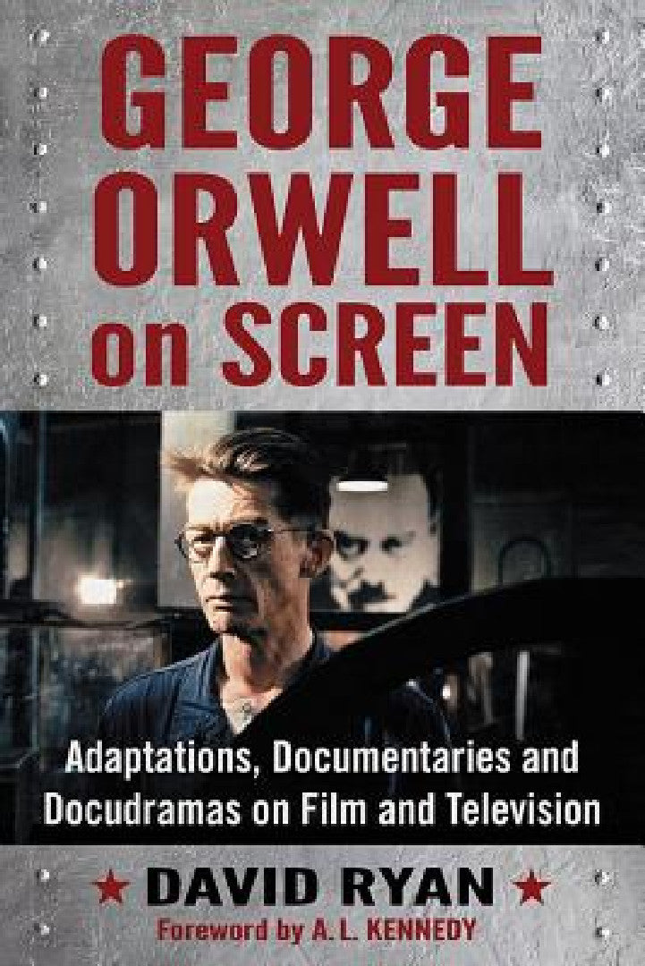 George Orwell on Screen (English, David Ryan)