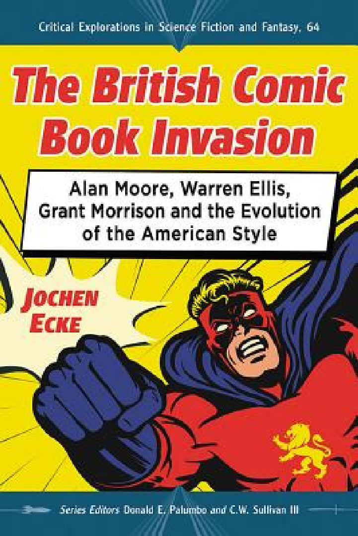 The British Comic Book Invasion (English, Jochen Ecke)