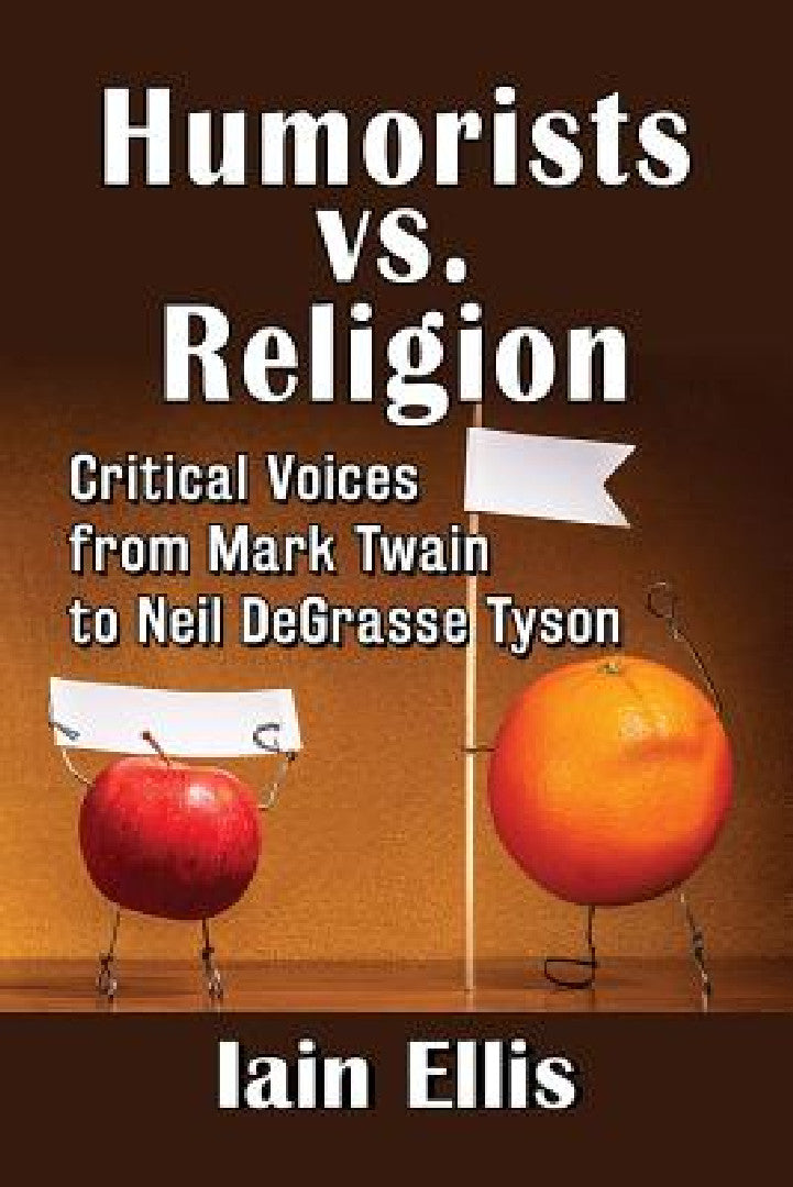 Humorists vs. Religion (English, Iain Ellis)
