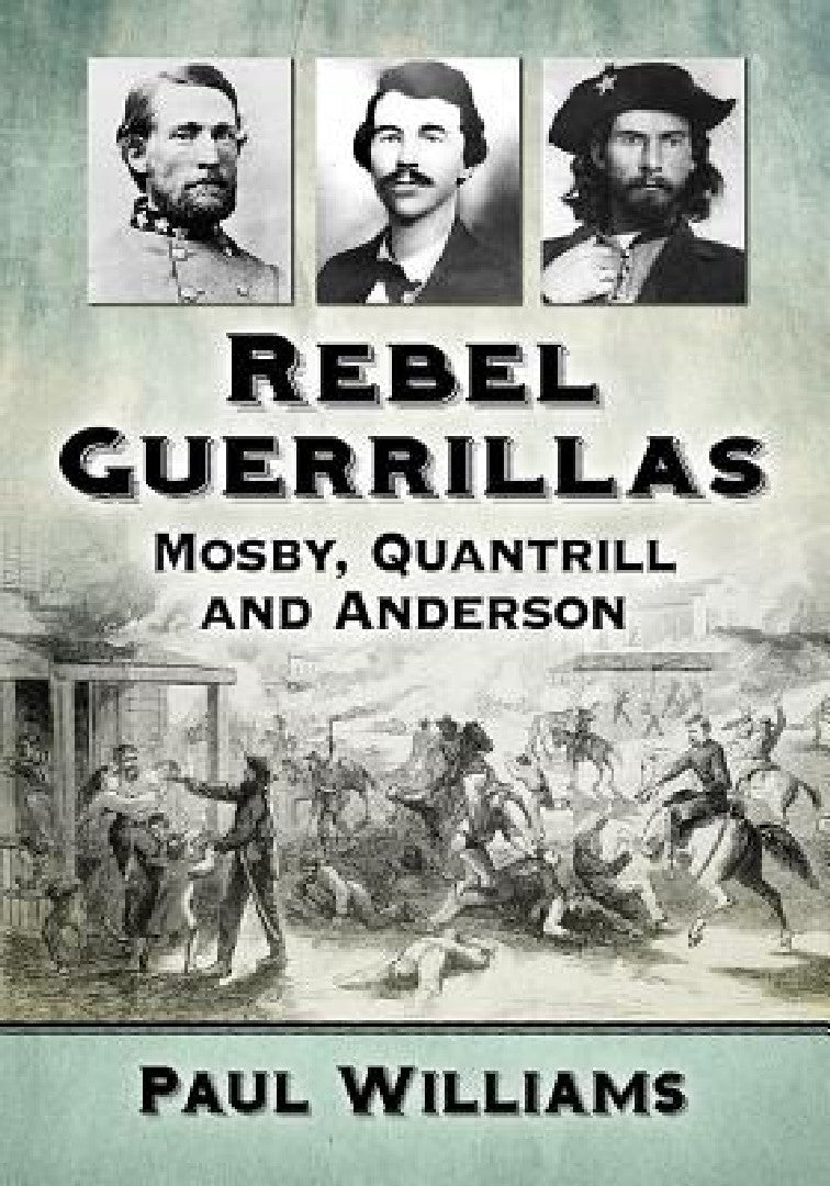 Rebel Guerrillas (English, Paul Williams)