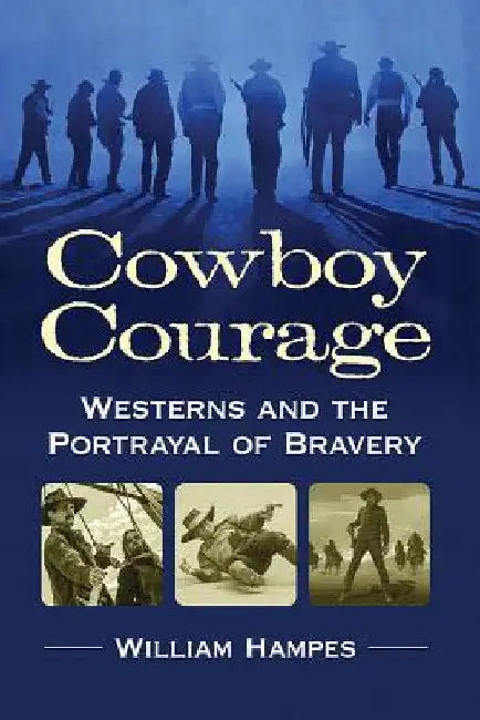 Cowboy Courage (English, William Hampes)
