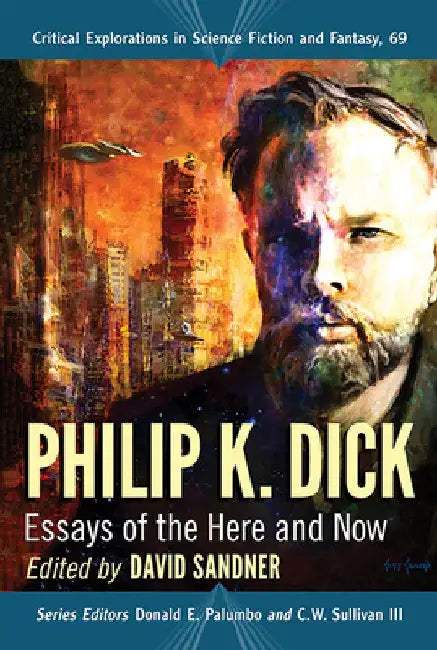 Philip K. Dick (English, David Sandner | Donald E. Palumbo | C. W. Sullivan III)