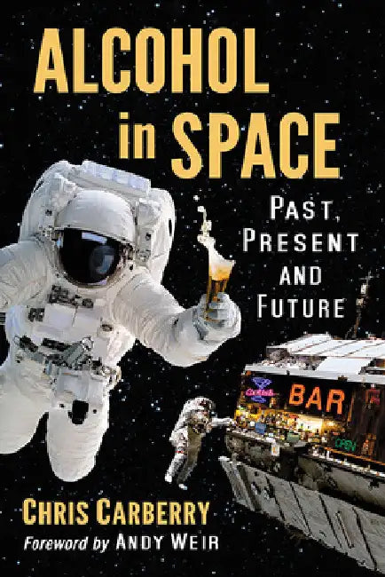 Alcohol in Space (English, Chris Carberry)
