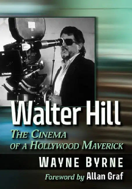 Walter Hill (English, Wayne Byrne)