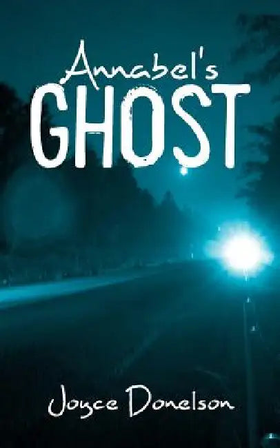 Annabel's Ghost (English, Joyce Donelson)