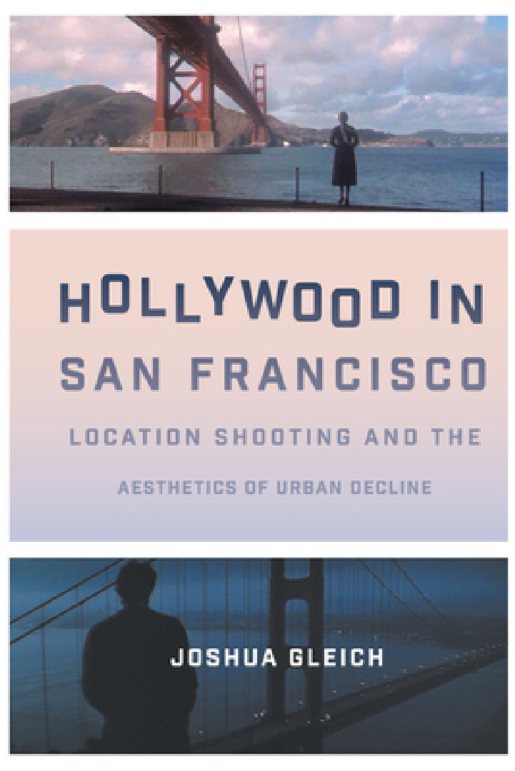 Hollywood in San Francisco (English, Joshua Gleich)