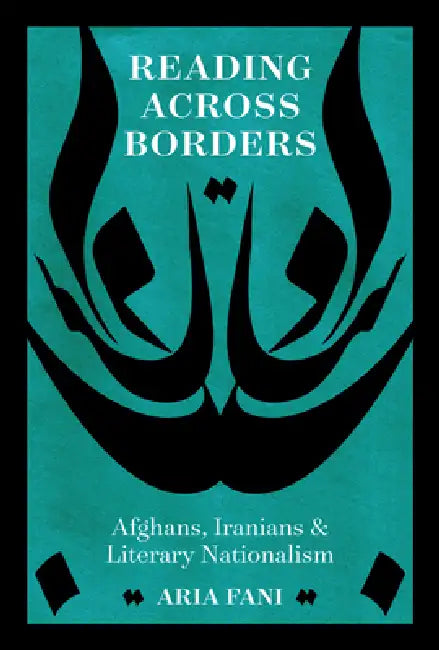 Reading Across Borders (English, Aria Fani)