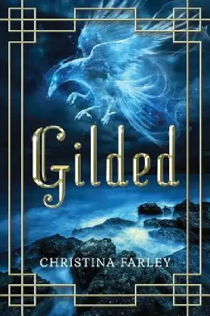 Gilded (English, Christina Farley)