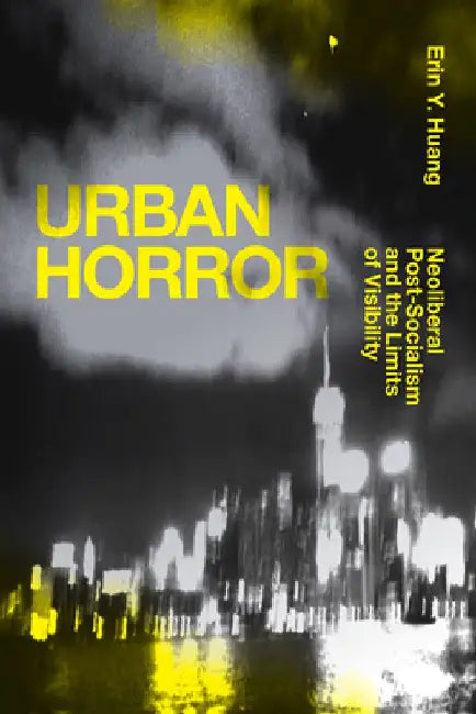 Urban Horror (English, Erin Y. Huang)
